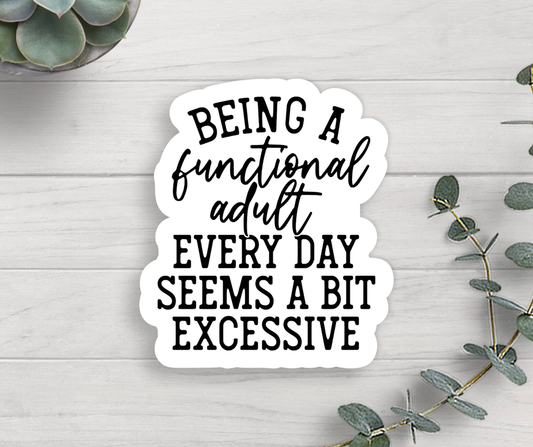Expression Design Co - Functional Adult Vinyl Sticker