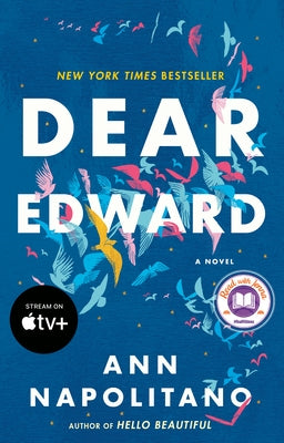 Dear Edward: A Read with Jenna Pick by Napolitano, Ann