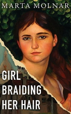 Girl Braiding Her Hair by Molnar, Marta