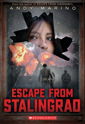 Escape from Stalingrad (Escape from #3) by Marino, Andy