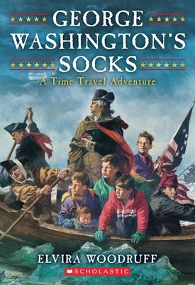 George Washington's Socks by Woodruff, Elvira
