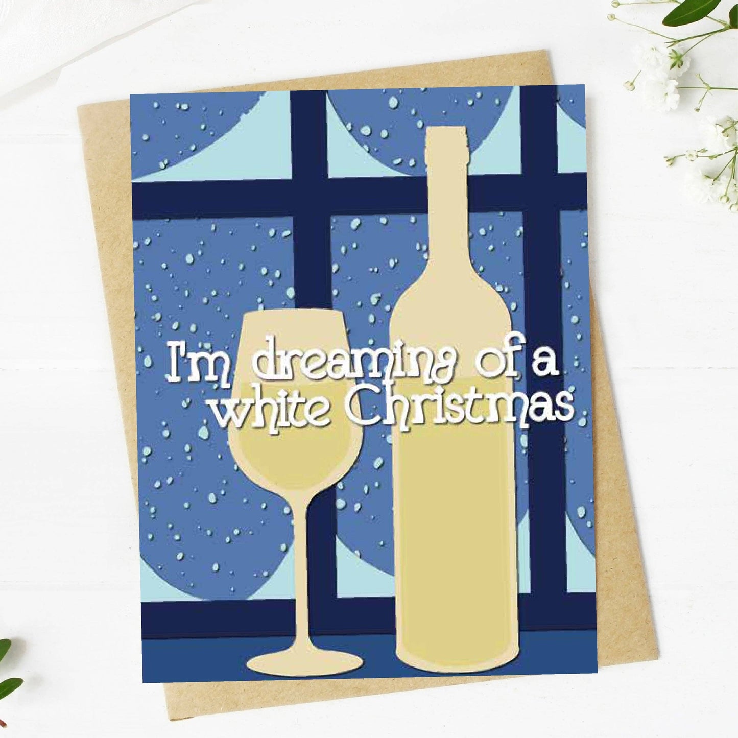 Big Moods - "I'm dreaming of a white Christmas" Festive Wine Card