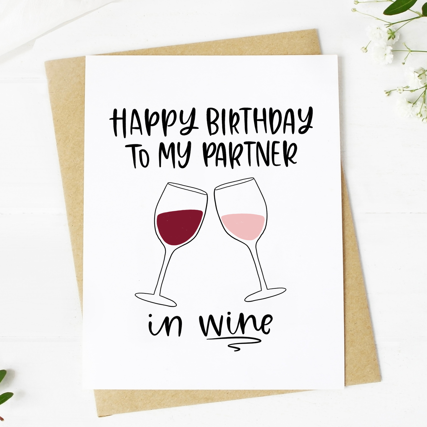 Big Moods - "Happy Birthday To My Partner in Wine" Birthday Card