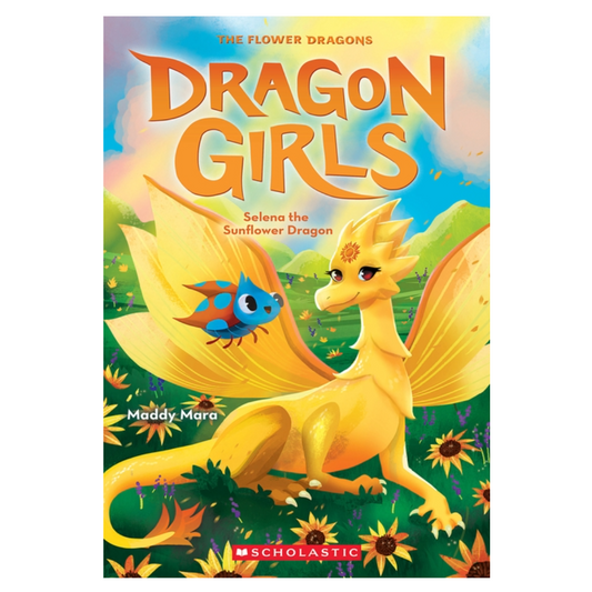 Selena the Sunflower (Dragon Girls #19)