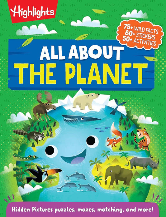 Highlights for Children - All About the Planet