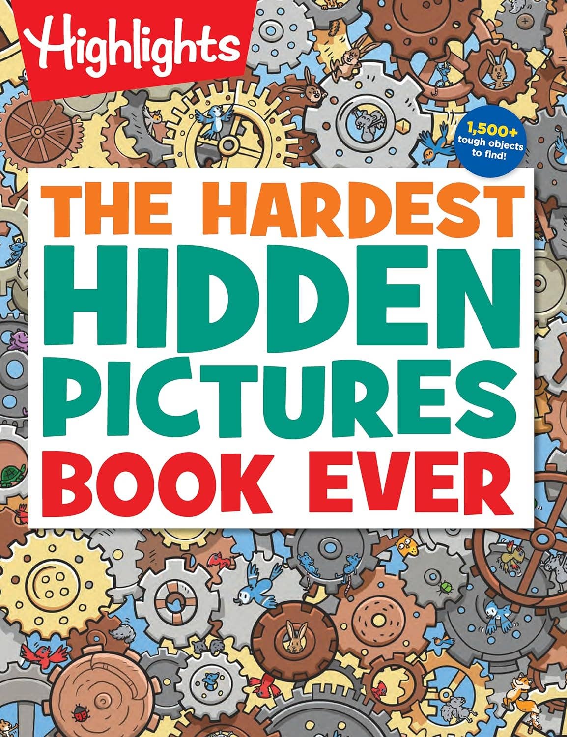 Highlights for Children - Hardest Hidden Pictures Book Ever