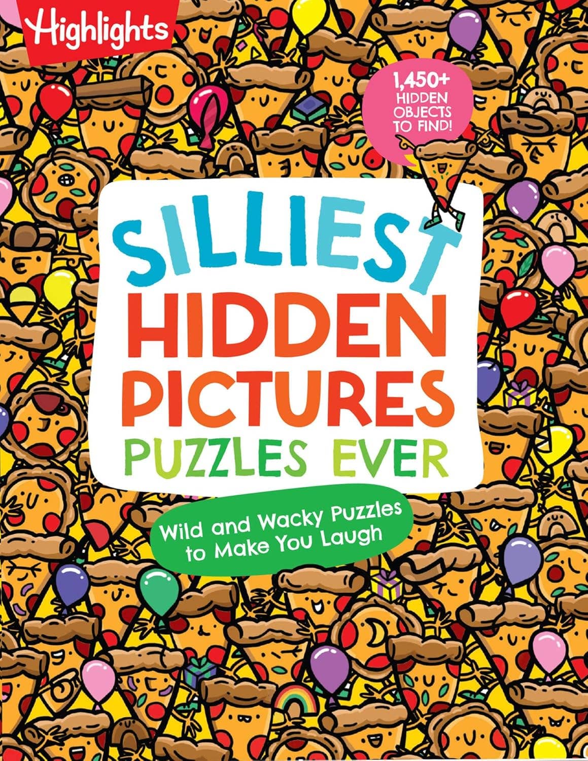 Highlights for Children - Silliest Hidden Pictures Puzzles Ever