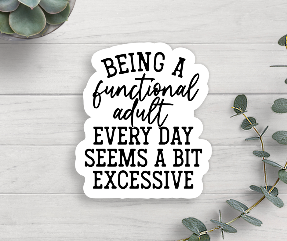 Expression Design Co - Functional Adult Vinyl Sticker