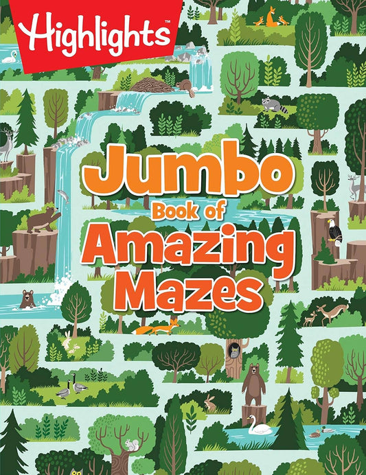 Highlights for Children - Jumbo Book of Amazing Mazes
