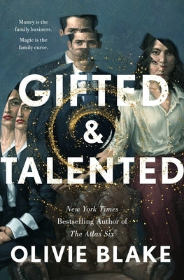 Gifted & Talented by Blake, Olivie