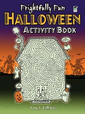 Frightfully Fun Halloween Activity Book by Tallarico, Tony J.