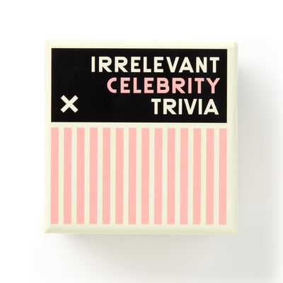 Irrelevant Celebrity Trivia by Brass Monkey, Brass