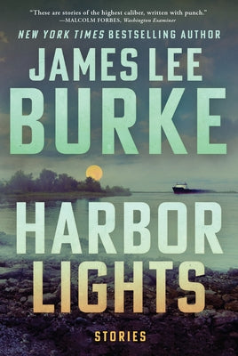 Harbor Lights by Burke, James Lee