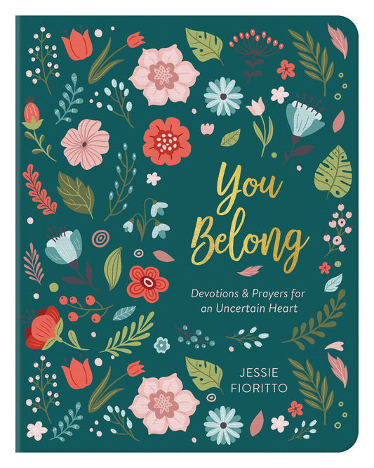 You Belong : Devotions & Prayers for an Uncertain Heart