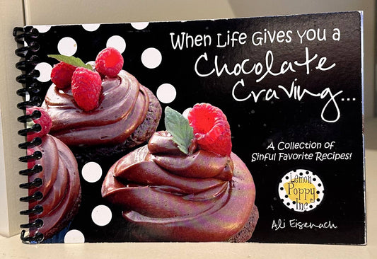 Lemon Poppy Inc. - When Life Gives You A Chocolate Craving
