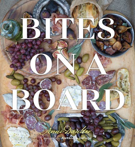 Gibbs Smith - Bites on a Board: charcuterie boards