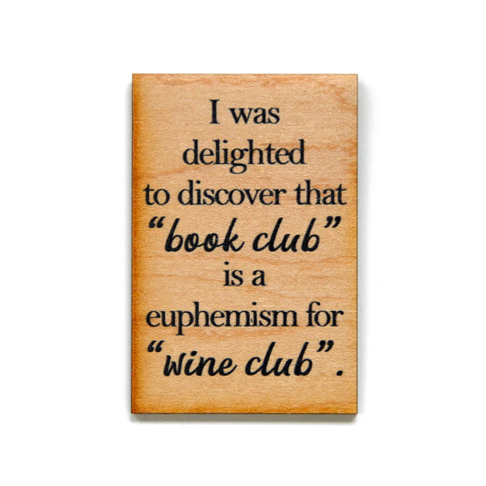 Book Club Wine Club Wooden Magnet