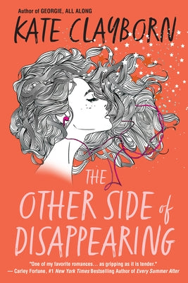 The Other Side of Disappearing by Clayborn, Kate