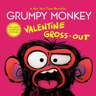 Grumpy Monkey Valentine Gross-Out by Lang, Suzanne
