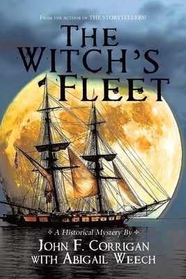 The Witch's Fleet by Corrigan, John F.