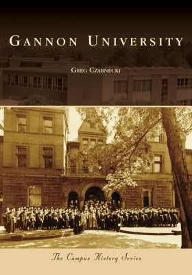 Gannon University by Czarnecki, Greg