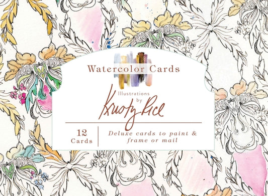 Watercolor Cards: Illustrations by Kristy Rice by Rice, Kristy